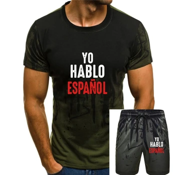 Vyrų marškinėliai Yo Hablo Espanol aš Kalbu ispanų Moterų marškinėliai